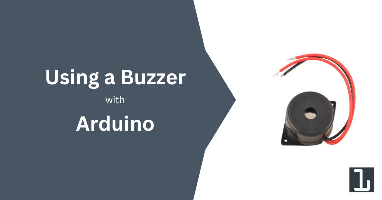 How to use a buzzer with Arduino - HiBit