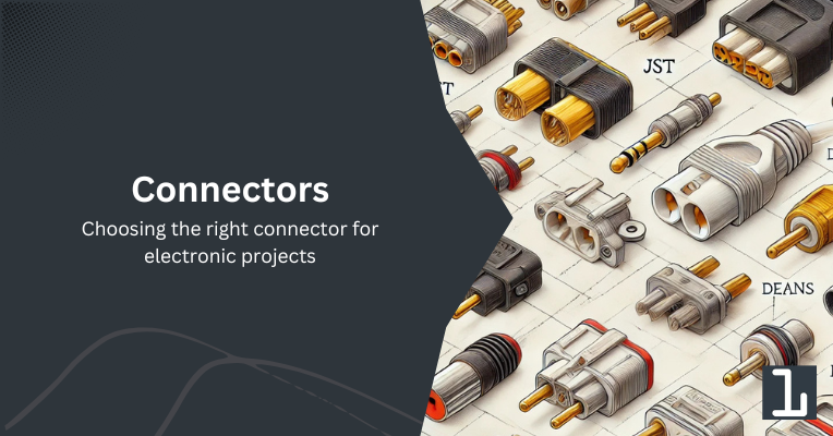 Choosing the right connector for electronic projects - HiBit